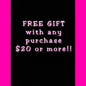 FREE GIFT w/ $20 Purchase Thank You!